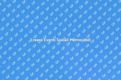 Organizzazione Eventi Sociali Efficace