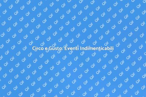 Animazione Circo per Eventi Unici