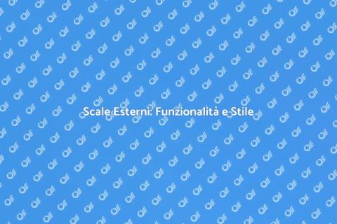 Scale per Esterni: Design e Funzionalità