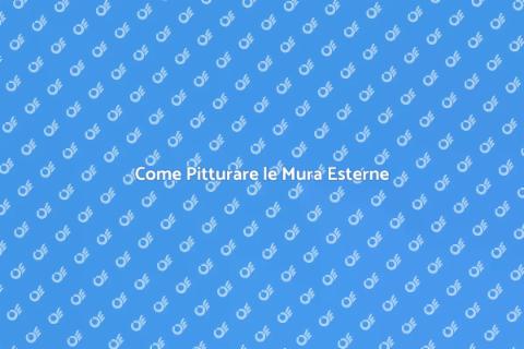 Pitturare Mura Esterne: Rinnova la Casa
