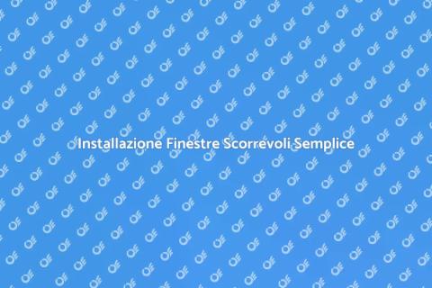 Montare Finestre Scorrevoli Facile