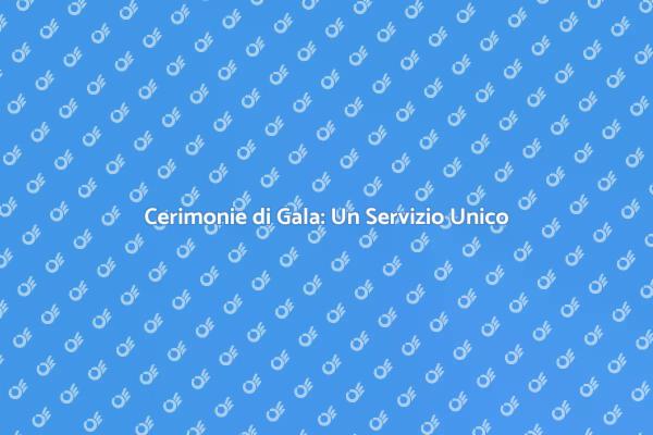 Tradizione e Cerimonie per Eventi