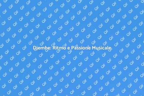 Djembe Professionale: Suoni e Tradizioni