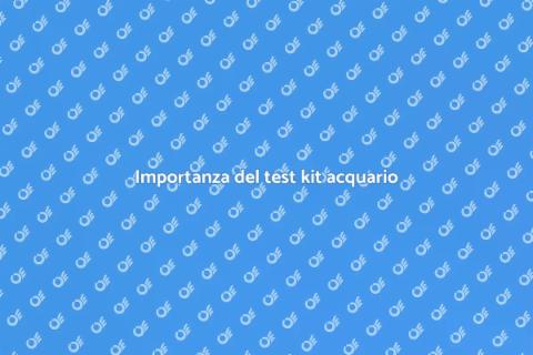 Test kit analisi acqua acquario