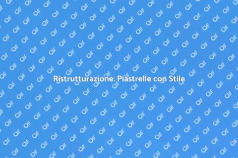 Installare Piastrelle con Stile