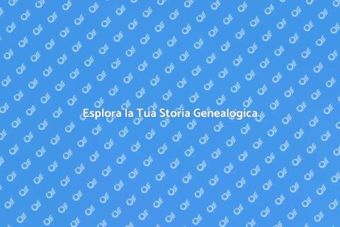 Scopri le Tue Radici Genealogiche