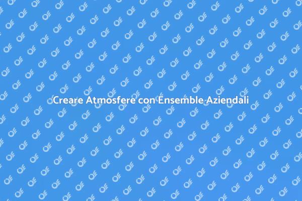 L'Importanza di un Ensemble per Eventi