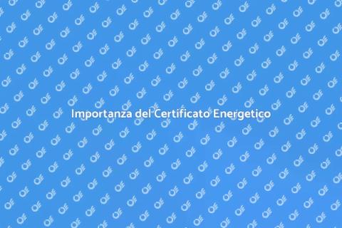 Certificato Energetico: Guida Essenziale