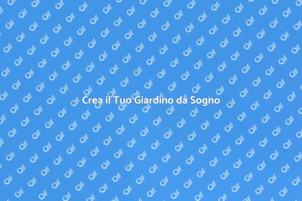 Rendi il Tuo Giardino Un Paradiso