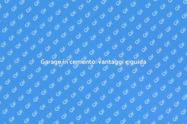 Guida alla costruzione di un garage