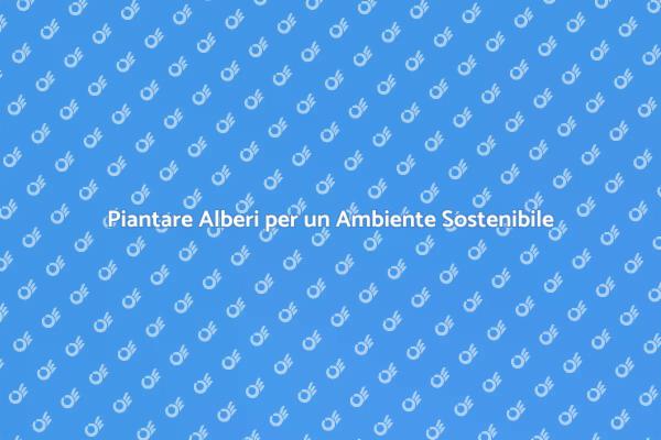 Interrare Alberi: Un Passo Verso il Verde