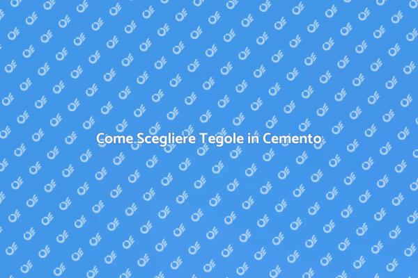 Scegli le Migliori Tegole in Cemento