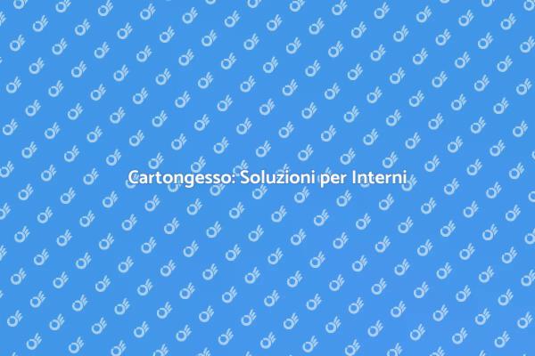 Cartongesso: Trasforma i Tuoi Spazi