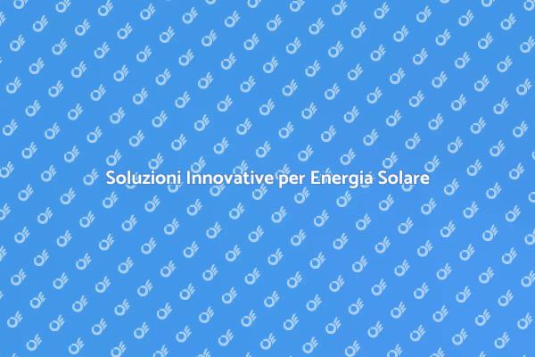 Sostenibilità e Risparmio con Energia Solare