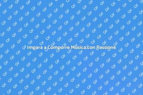 Composizione Musicale: Scopri l'Arte