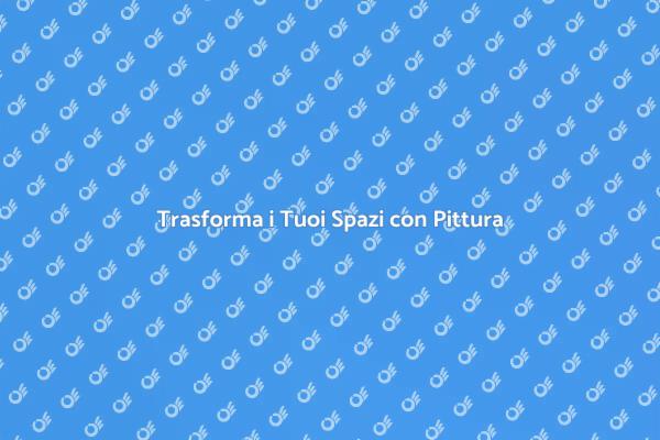 Crea Atmosfere Uniche con Pittura