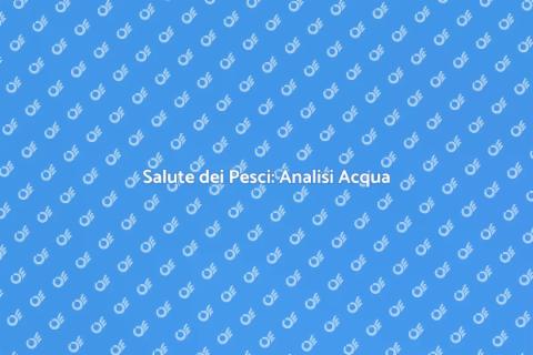 Analisi Acqua per Pesci Marini