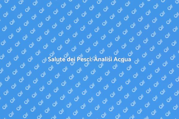 L'Importanza dell'Analisi dell'Acqua