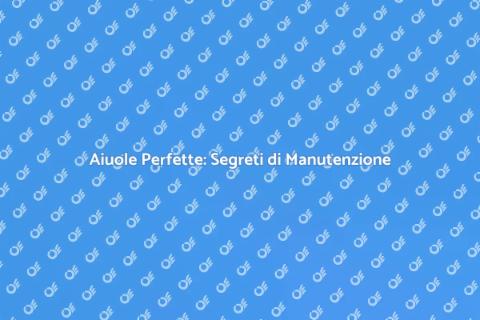 Manutenzione Aiuole: Giardino Fiorente