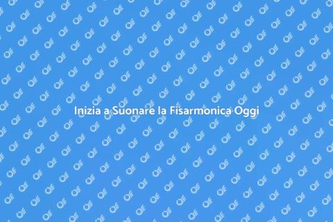 Fisarmonica per Principianti: Guida