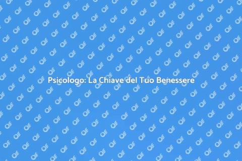 Assumere uno Psicologo per Benessere