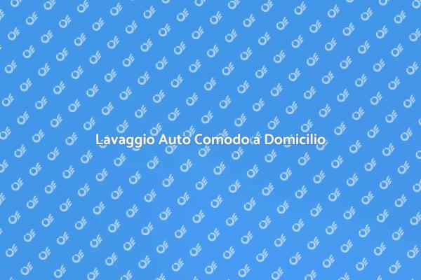 Servizio di Lavaggio Auto a Domicilio