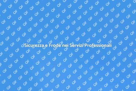 Frode nei Servizi Professionali