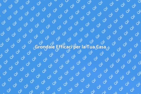 Installazione Efficiente di Grondaie
