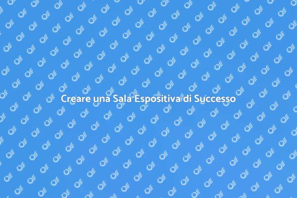 Come Progettare una Sala Espositiva