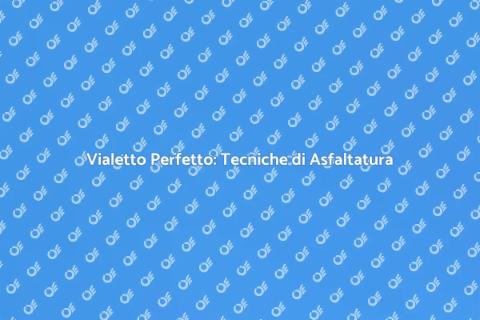 Asfaltare un Vialetto: Guida Pratica