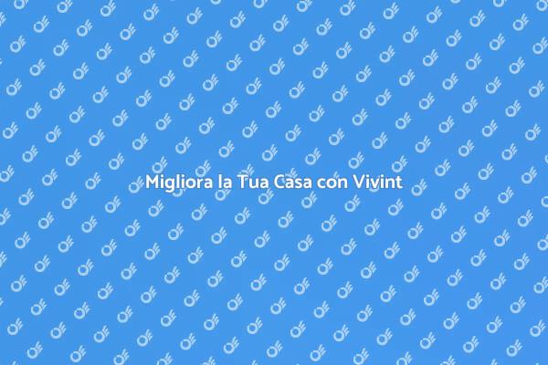 Installazione di Servizi Vivint