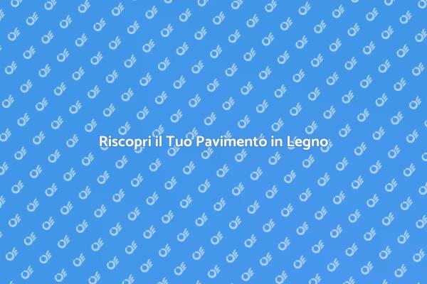 Ristrutturazione del Pavimento Antico