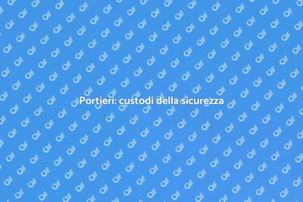 Portieri e sicurezza nelle comunità