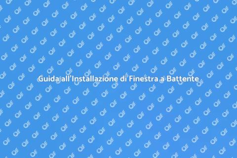 Installare Finestra a Battente