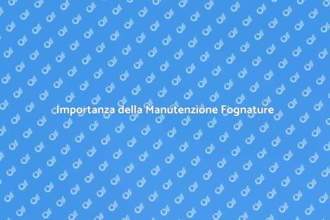 Manutenzione Fognature Urbane Essenziale