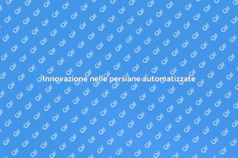 Gestione automatizzata persiane alluminio
