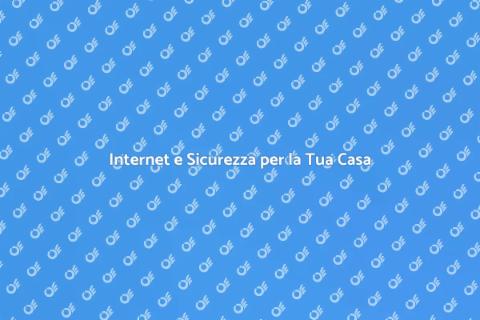 Sicurezza Domestica e Connessione Internet