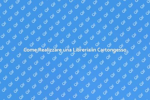 Libreria in Cartongesso Fai Da Te