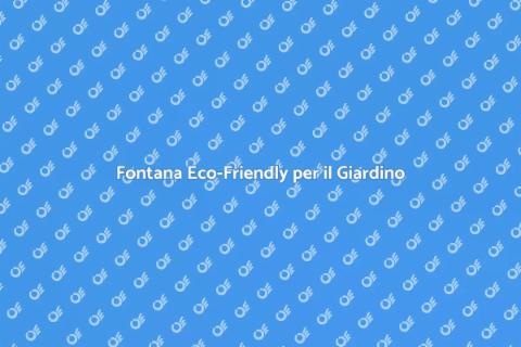 Fontana da Giardino Eco-Friendly