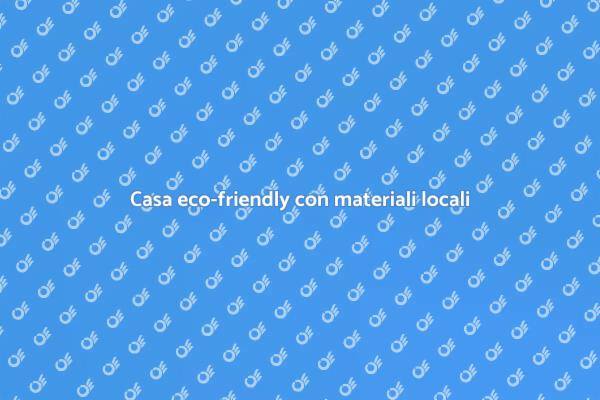 Sostenibilità nella costruzione di case