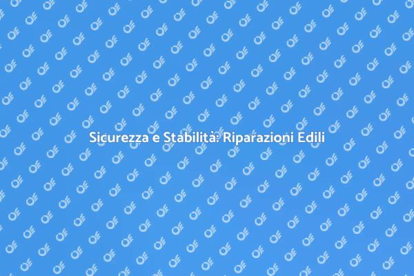 Fondamenta Sicure: Riparazioni Necessarie