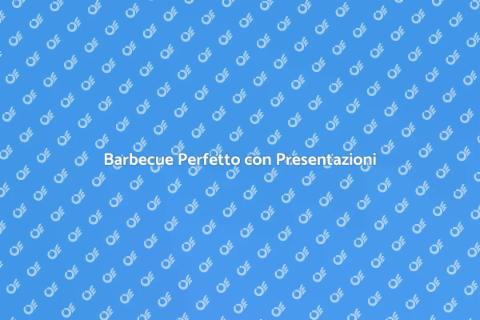 Evento Barbecue Indimenticabile
