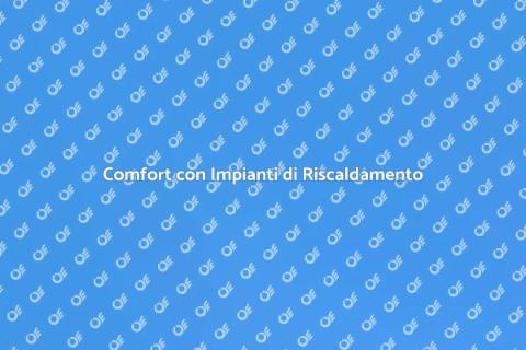 Impianti di Riscaldamento Centralizzato