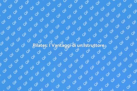 Percorso di Pilates con Istruttore