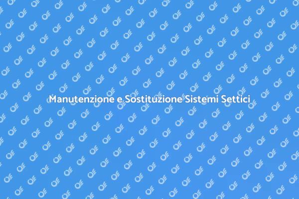 Quando Sostituire il Sistema Settico
