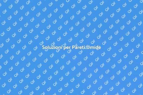 Proteggere Pareti dall'Umidità