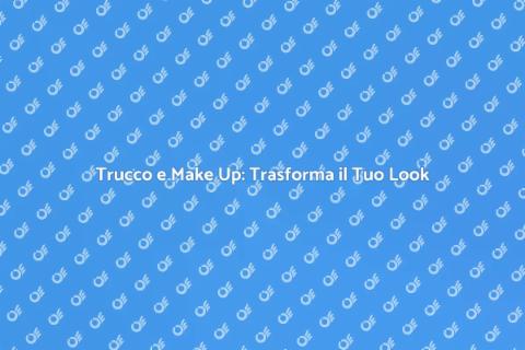 Servizi di Trucco e Make Up Professionale