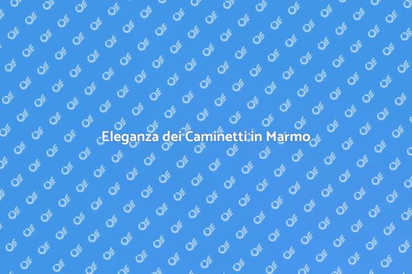 Caminetti Moderni in Marmo per Ogni Casa