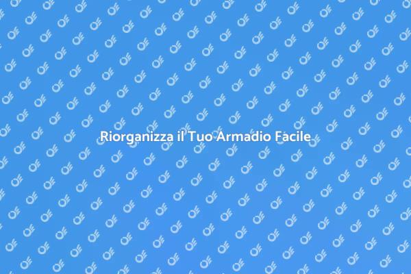 Trasforma il Tuo Armadio Oggi!