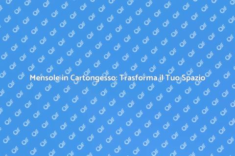 Riprogettare Mensole in Cartongesso